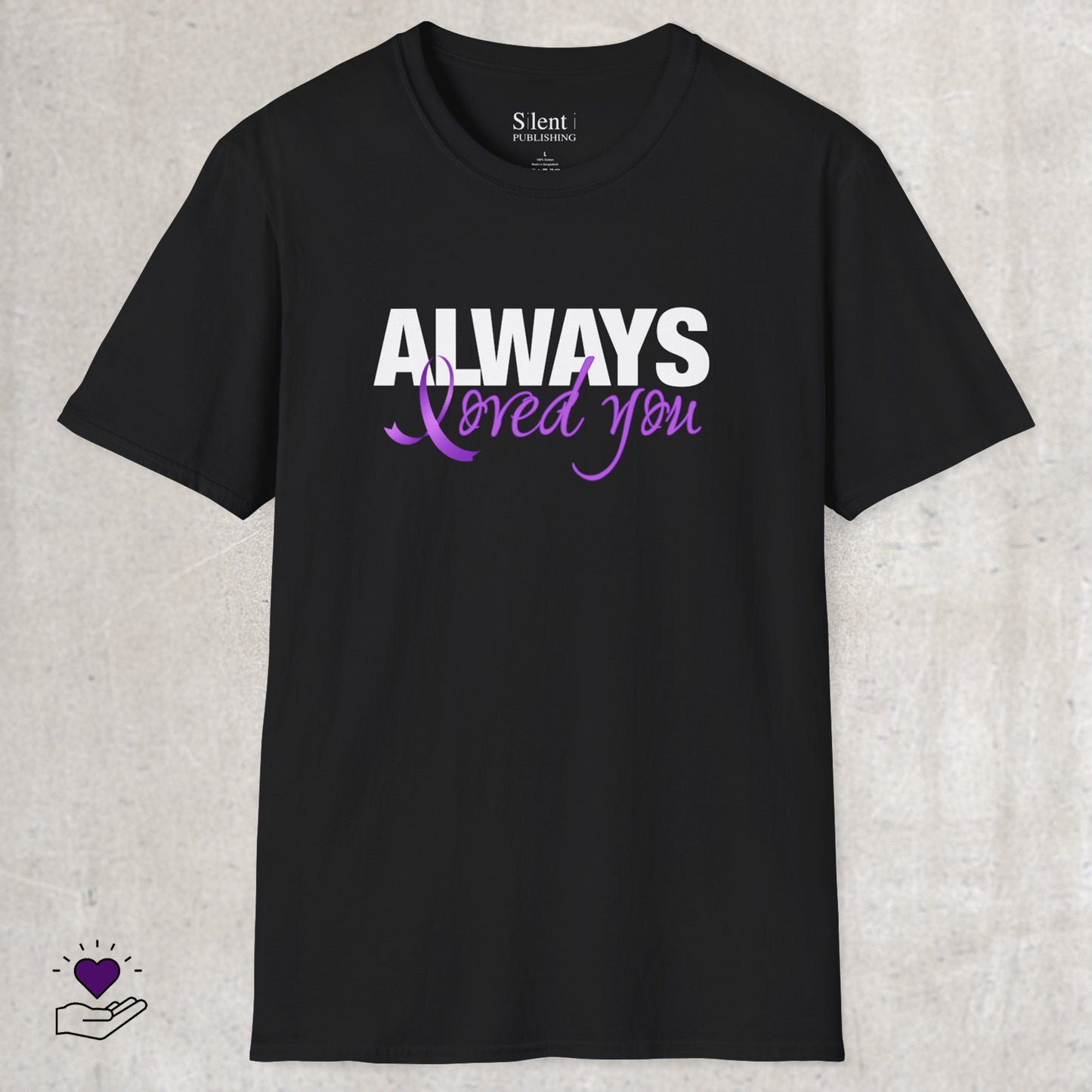 Alzheimer's Always Loved Unisex T-Shirt