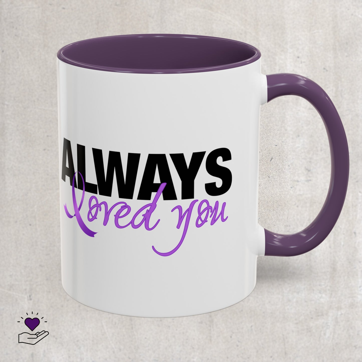 Alzheimer's Always Loved Mug