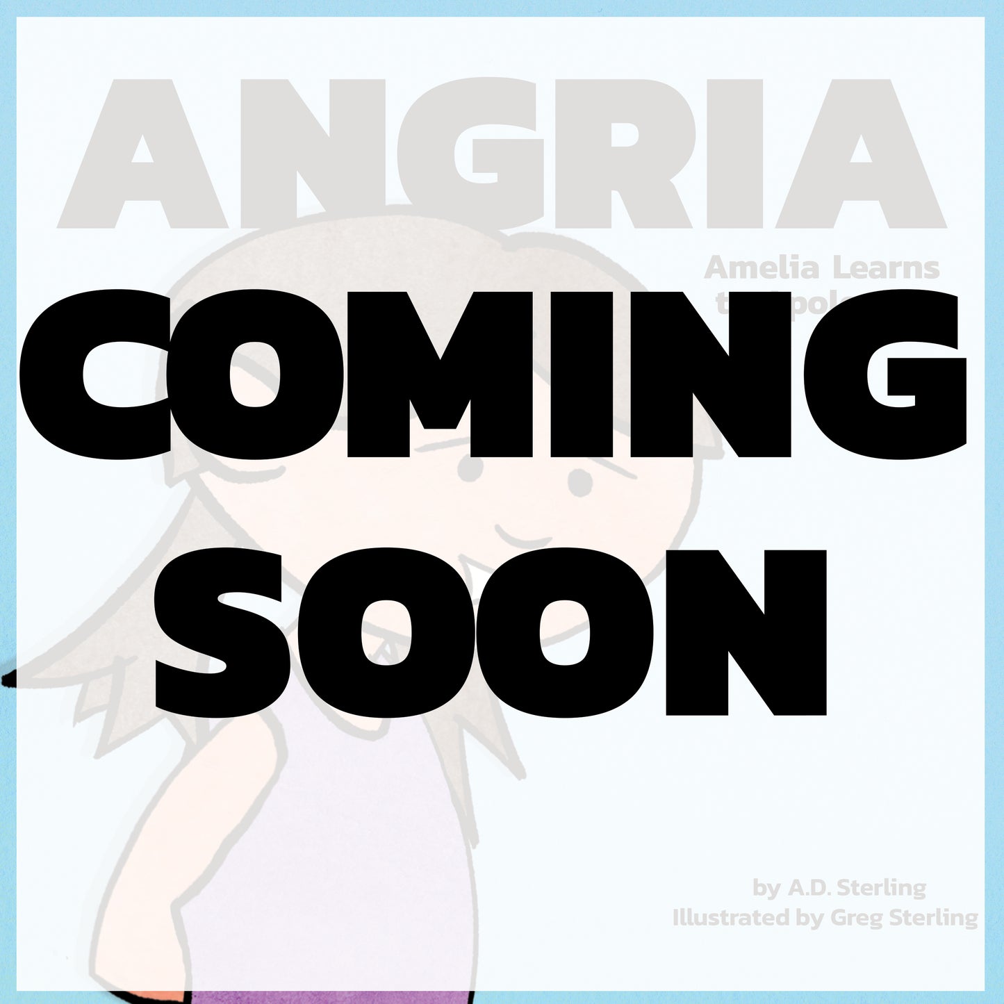 ANGRIA Amelia Learns to Apologize